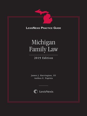 cover image of LexisNexis Practice Guide: Michigan Family Law